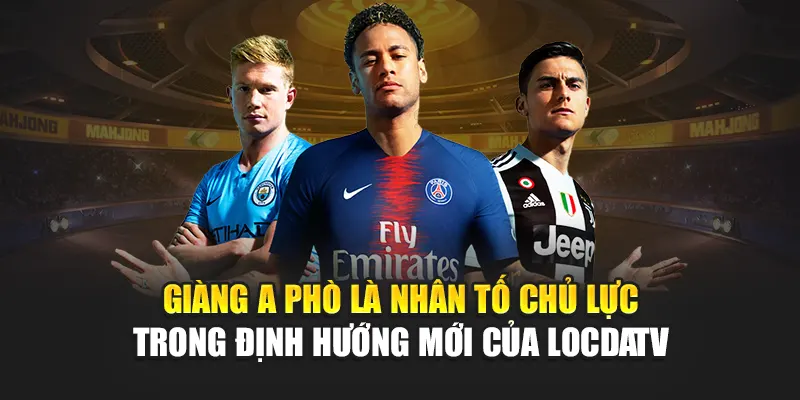 Giàng A Phò là nhân tố chủ lực trong định hướng mới của LocdaTV